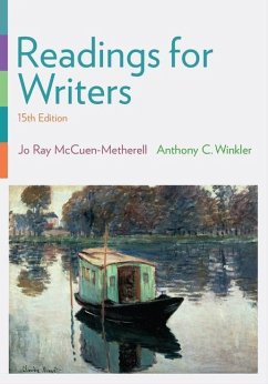 Readings for Writers (with 2016 MLA Update Card) - McCuen-Metherell, Jo Ray; Winkler, Anthony C.