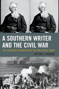 A Southern Writer and the Civil War - Rogers, Jeffery J.