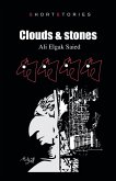 Clouds & Stones