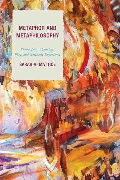 Metaphor and Metaphilosophy - Mattice, Sarah A.