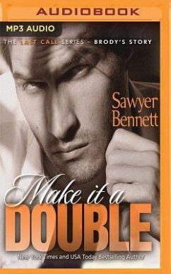 Make It a Double - Bennett, Sawyer