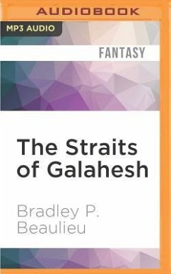 The Straits of Galahesh - Beaulieu, Bradley P