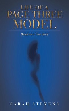 Life of a Page Three Model - Stevens, Sarah