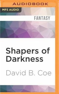 Shapers of Darkness - Coe, David B