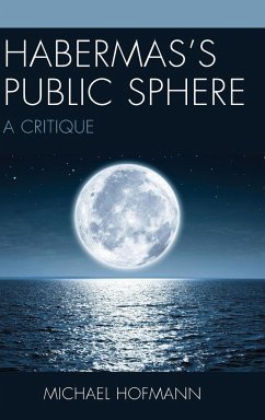 Habermas's Public Sphere - Hofmann, Michael