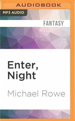 Enter, Night - Rowe, Michael