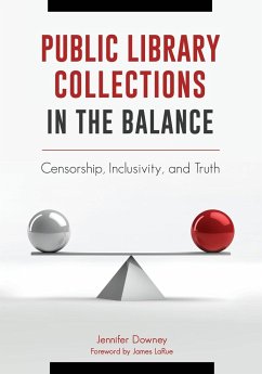 Public Library Collections in the Balance - Downey, Jennifer