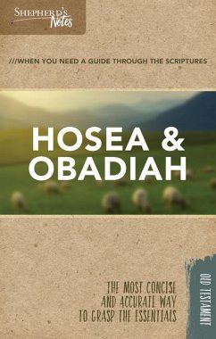 Shepherd's Notes: Hosea, Obadiah - Lintzenich, Robert