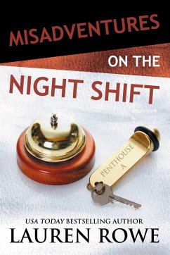 Misadventures on the Night Shift - Rowe, Lauren