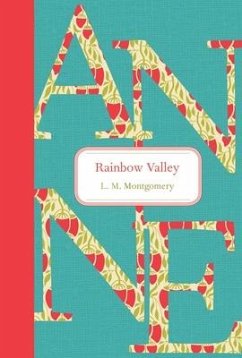 Rainbow Valley - Montgomery, L M