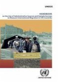 Handbook on the Use of Administrative Sources and Sample Surveys to Measure International Migration in Cis Countries