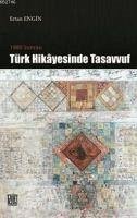 1980 Sonrasi Türk Hikayesinde Tasavvuf - Engin, Ertan