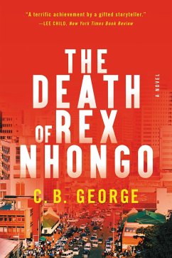 The Death of Rex Nhongo - George, C B