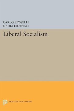 Liberal Socialism - Rosselli, Carlo