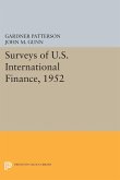 Surveys of U.S. International Finance, 1952
