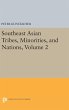 Southeast Asian Tribes, Minorities, and... - Bild 1