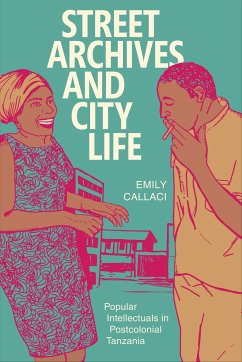 Street Archives and City Life - Callaci, Emily
