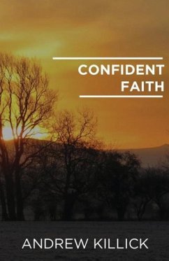 Confident Faith - Killick, Andrew