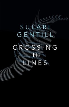 Crossing the Lines - Gentill, Sulari
