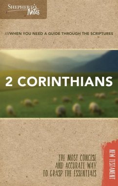Shepherd's Notes: 2 Corinthians - Gould, Dana
