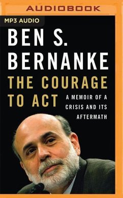 COURAGE TO ACT 2M - Bernanke, Ben S.