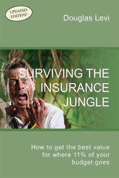 Surviving the Insurance Jungle - Levi, Douglas