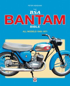 The BSA Bantam Bible - Henshaw, Peter