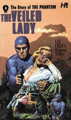 The Phantom: The Complete Avon Novels: Volume #4: The Veiled Lady - Falk, Lee