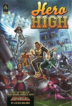 Hero High, Revised Edition - Soulban, Lucien; Mcglothlin, Christopher; Leitheusser, Jon; Kenson, Steve