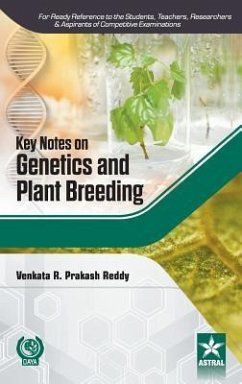 Key Notes on Genetics and Plant Breeding - Venkata R. Prakash Reddy