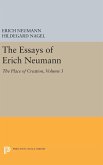 The Essays of Erich Neumann, Volume 3