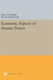 Economic Aspects of Atomic Power