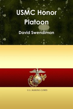 USMC Honor Platoon - Swendiman, David