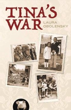 Tina's War: Volume 1 - Obolensky, Laura