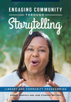 Engaging Community Through Storytelling