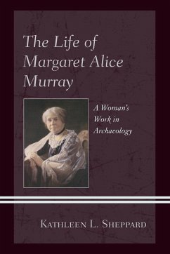 The Life of Margaret Alice Murray