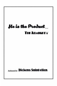 He Is the Product . . . - Saint-Elien, Dickens