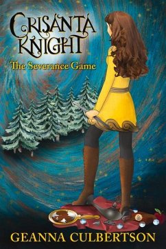 Crisanta Knight: The Severance Game - Culbertson, Geanna