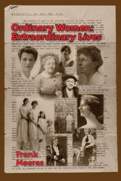 Ordinary Women, Extraordinary Lives - Meeres, Frank