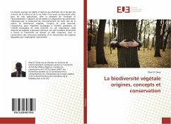 La biodiversité végétale origines, concepts et conservation - El Zerey, Wael