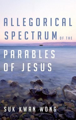 Allegorical Spectrum of the Parables of Jesus