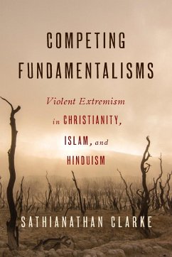 Competing Fundamentalisms - Clarke, Sathianathan