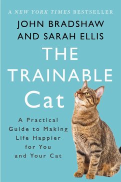 The Trainable Cat - Bradshaw, John; Ellis, Sarah