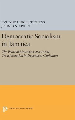 Democratic Socialism in Jamaica - Stephens, Evelyne Huber; Stephens, John D