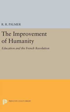 The Improvement of Humanity - Palmer, R. R.