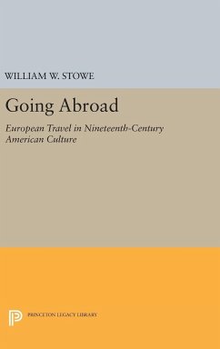 Going Abroad - Stowe, William W.