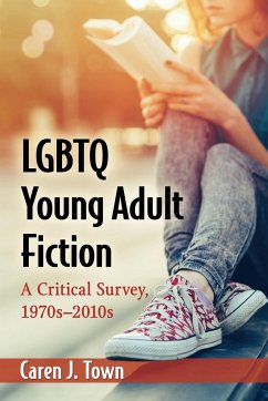 LGBTQ Young Adult Fiction - Town, Caren J.