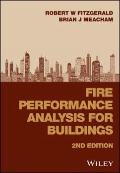 Fire Performance Analysis for Buildings - Fitzgerald, Robert W; Meacham, Brian J