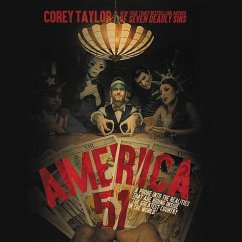 America 51: A Probe Into the Realities That Are Hiding Inside the Greatest Country in the World - Taylor, Corey