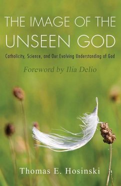 The Image of the Unseen God - Hosinski, Thomas E